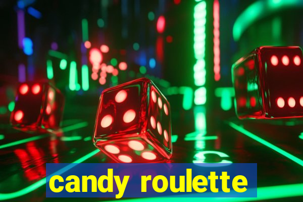 candy roulette